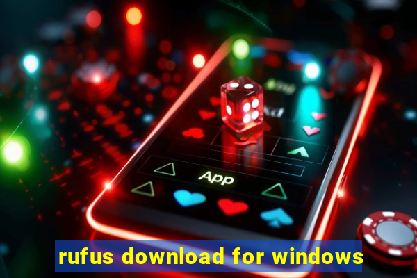 rufus download for windows